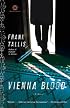 Vienna Blood: A Novel (Mortalis)