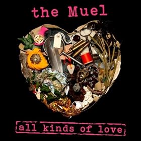 All Kinds Of Love [Explicit]