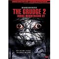 The Grudge 2 (Rage meurtri�re 2) (Unrated Director's Cut)