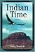 Indian Time: A Novel