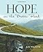 Hope on the Broken Road