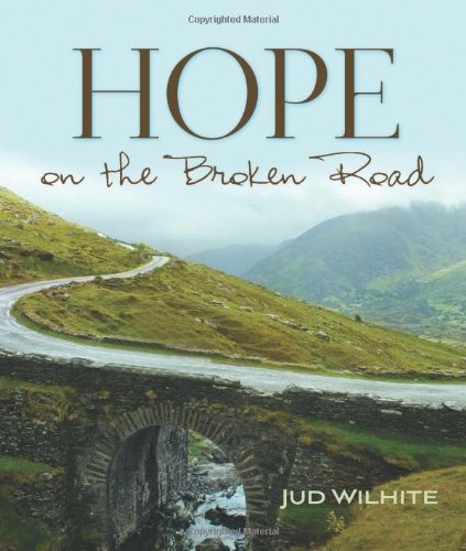 Hope on the Broken Road