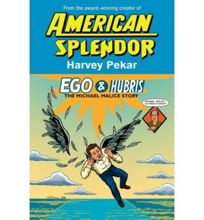 Ego & Hubris: The Michael Malice Story (Hardback) - Common