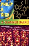 A Scanner Darkly