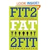 Fit2Fat2Fit: The Unexpected Lessons from Gaining and Losing 75 lbs on Purpose