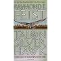 Talon Of The Silver Hawk: Conclave of Shadows: Boo&hellip by Raymond E Feist