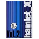 Hamlet X Vol. 2 [DVD]