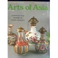 Arts of Asia Antique Magazines (10 back issues from 1982-1991) by  various