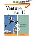 Venture Forth! The Essential Guide to Starting a Moneymaking Business in Your Nonprofit Organization