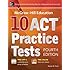 McGraw-Hill Education 10 ACT Practice Tests, 4th Edition (Mcgraw-Hill's 10 Act Practice Tests)