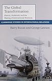 The global transformation : history, modernity and the making of international relations