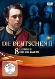 DIE DEUTSCHEN - Staffel II / Teil 8: Ludwig II. und die Bayern