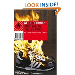 Bonfire of the Brands: How I Learned to Live without Labels