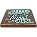 All Horses Deserve to be Loved by a Girl Decorative Wood Sign (Brown with Turquoise Lettering)