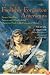 A Treasury of Foolishly Forgotten Americans: Pirates, Skinflints, Patriots, and Other Colorful Characters Stuck in the Footnotes of History