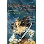 A Treasury of Foolishly Forgotten Americans: Pirates, Skinflints, Patriots, and Other Colorful Characters Stuck in the Footnotes of History