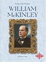 William McKinley (Profiles of the Presidents)