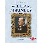 William McKinley (Profiles of the Presidents) book cover