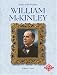 William McKinley (Profiles of the Presidents)