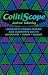 Colitiscope: Living With Crohn's Disease and Ulcerative Colitis