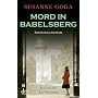 Mord in Babelsberg: Kriminalroman von Susanne Goga