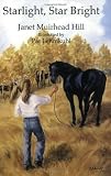 Starlight, Star Bright (The Starlight Books, 3)