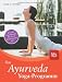 Produkt-Bild: Das Ayurveda-Aktiv-Programm: Spezielle Yoga&uuml;bungen f&uuml;r Ihren Konstitutionstyp