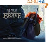 Art of Brave (Disney: Pixar)