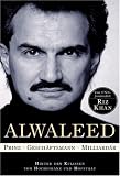 Produkt-Bild: Alwaleed - Prinz, Gesch&auml;ftsmann, Milliard&auml;r. Hinter den Kulissen von Hochfinanz und Hofstaat.: Sandy Weills Weg an die Spitze der Finanzwelt