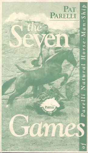 Buy Now at Amazon.com: The Seven Games Of Parelli Natural Horse-Man-Ship