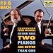 P.D. Q. Bach: Two Pianos Are Better Than One