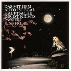 Das mit dem Auto Ist Egal,Hauptsache Dir Ist Nicht