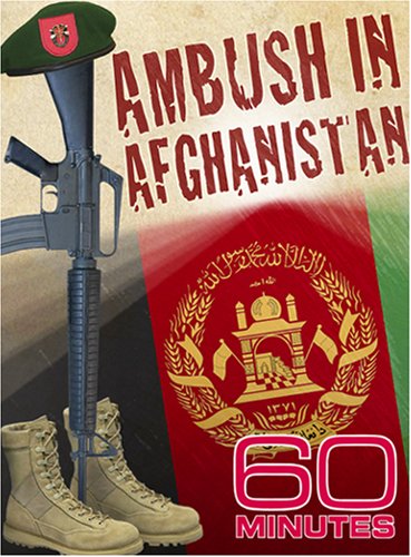 60 Minutes - Ambush In Afghanistan (April 20, 2008)