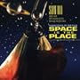 Space Is the Place