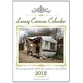 Luxury Caravan Calendar 2012: A Humorous Appreciation of 12 Holiday Chariots Captured in a Luxury Calender
