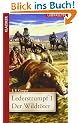 Lederstrumpf 1: Der Wildt�ter