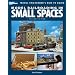 Model Railroading in Small Spaces (Model Railroader's How-To Guides)