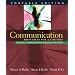 Communication: Principles for a Lifetime, Portable Edition -- Volume 3: Communicating in Groups and Teams