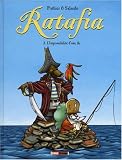 Ratafia, Tome 3 : L'Impossibilit� d'une �le