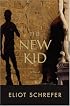 The New Kid: A Novel