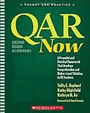 QAR Now: A Powerful and Practical Framework That Develops Comprehension and Higher-Level Thinking in All Students (Theory and Practice)