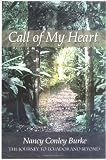 Call Of My Heart The Journey To Ecuador And Beyond