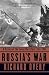 Russia's war: a history of the soviet effort: 1941-1945
