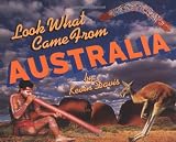 Look What Came from Australia