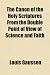 The Canon of the Holy Scriptures from the Double Point of View of Science and Faith