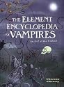The Element Encyclopedia of Vampires