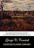 An Elementary Treatise Upon the Method of Least Squares: With Numerical Examples of Its Applications