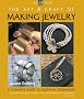 Art & Craft of Making Jewelry, The (Lark Jewelry)