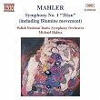 Mahler: Symphony No. 1 "Titan" (including Blumine movement)