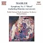 Mahler: Symphony No. 1 "Titan" (including Blumine movement)